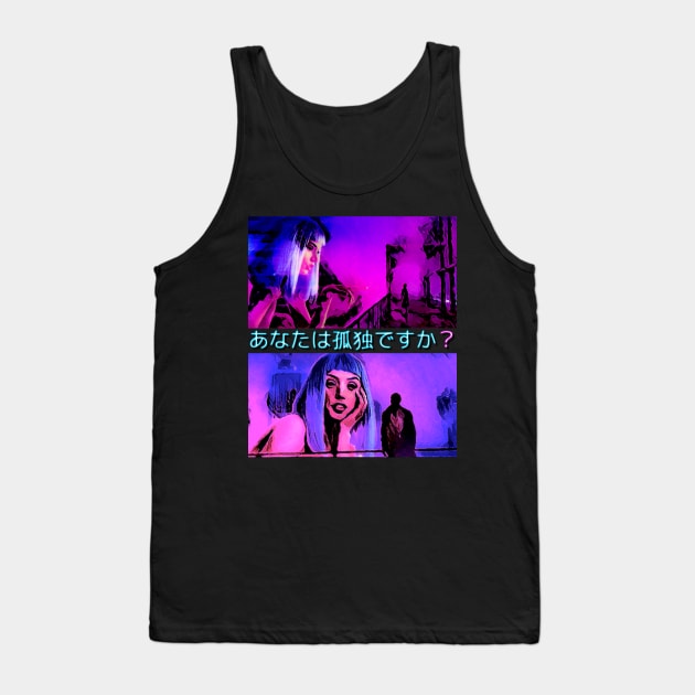 Are You Lonely Blade Runner Tank Top by SenecaReads